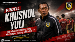 Profil Khusnul Yuli: Si Badak dari Malang yang Kini Pimpin Malang United U-17